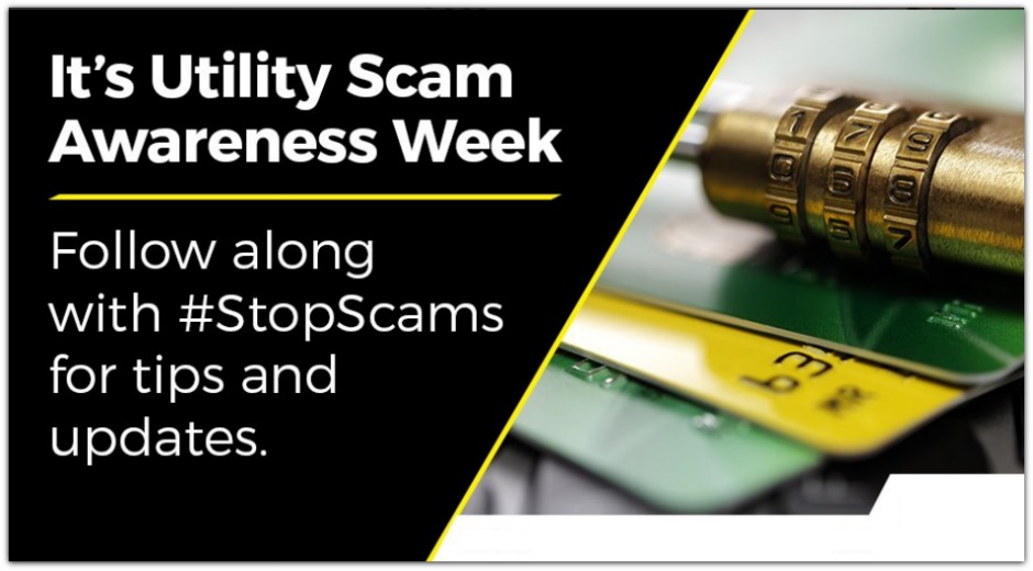 Utility Scam Awareness Week 2022